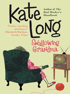 cover image of Swallowing Grandma